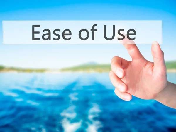 Ease of Use
 Ease of Use